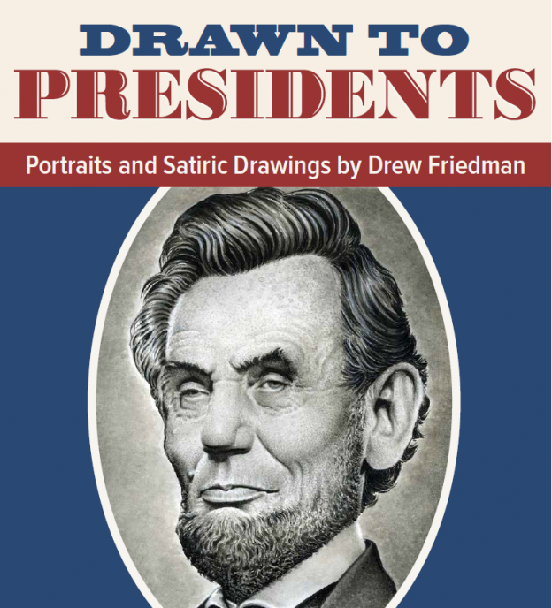 Drawn to Presidents title and Abraham Lincoln image.